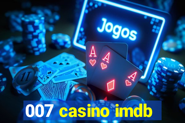 007 casino imdb