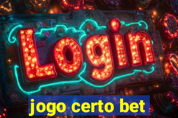 jogo certo bet