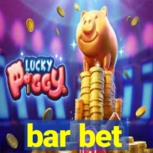 bar bet