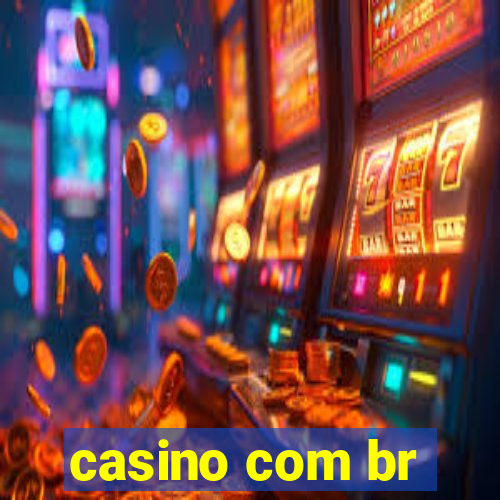 casino com br