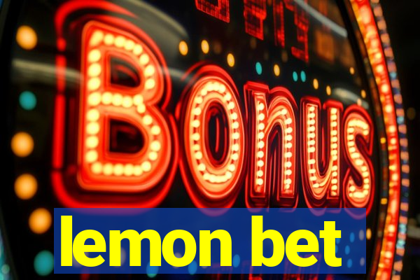 lemon bet