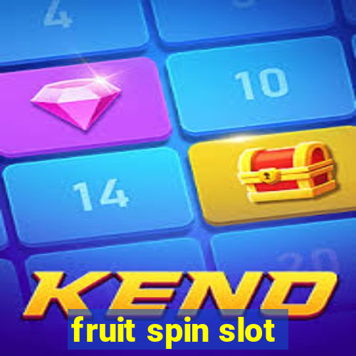 fruit spin slot