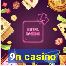 9n casino