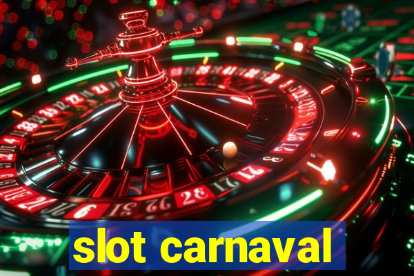 slot carnaval