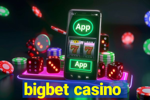 bigbet casino