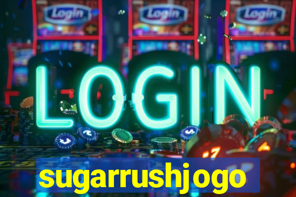 sugarrushjogo