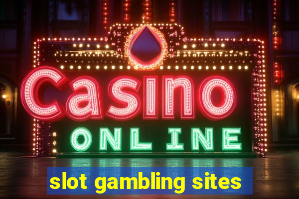 slot gambling sites