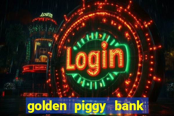 golden piggy bank bling bling slot online