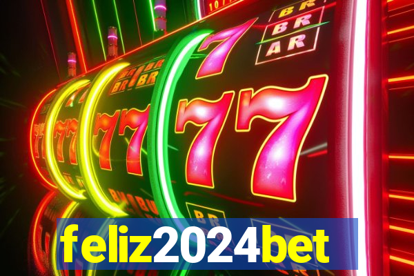 feliz2024bet