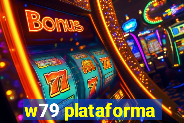 w79 plataforma