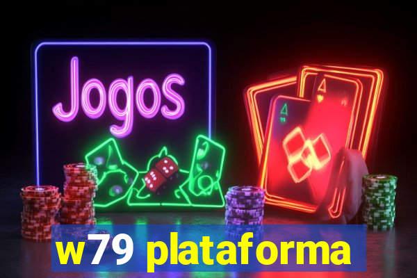 w79 plataforma