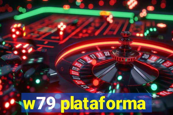 w79 plataforma