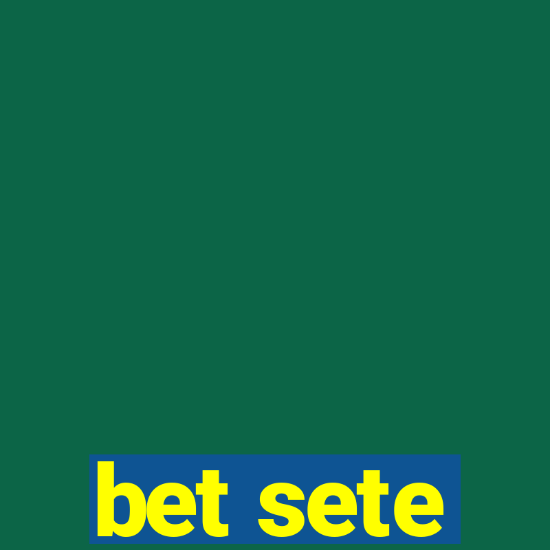 bet sete