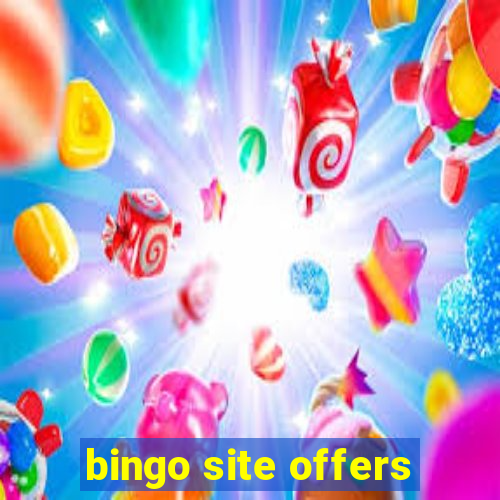 bingo site offers