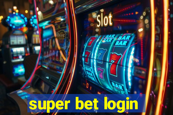 super bet login