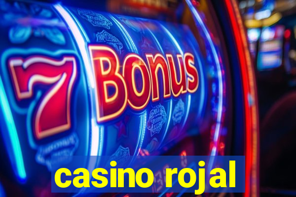 casino rojal