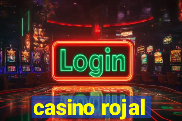 casino rojal