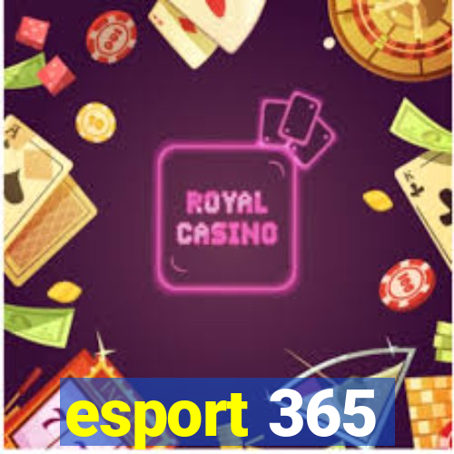 esport 365