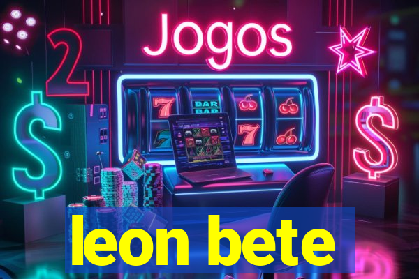 leon bete