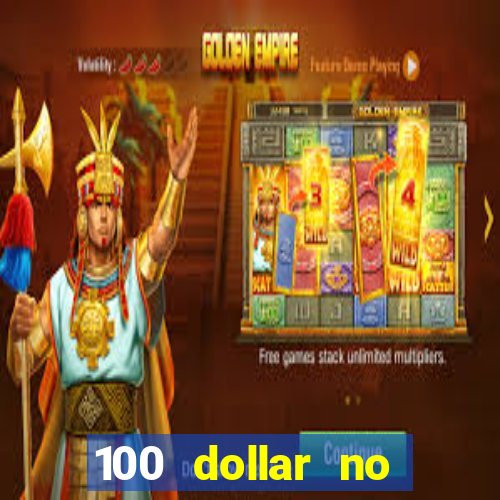 100 dollar no deposit bonus casino