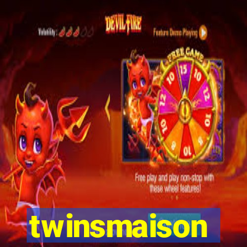 twinsmaison