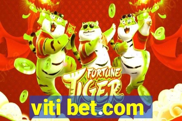 viti bet.com