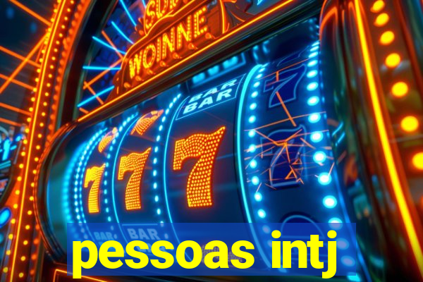 pessoas intj