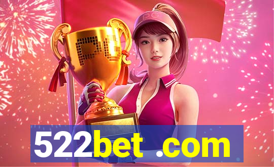 522bet .com