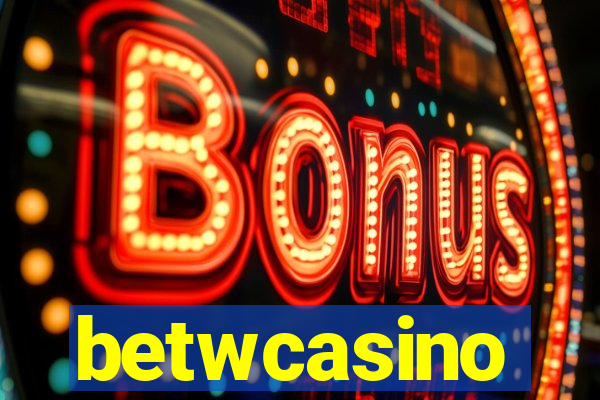 betwcasino