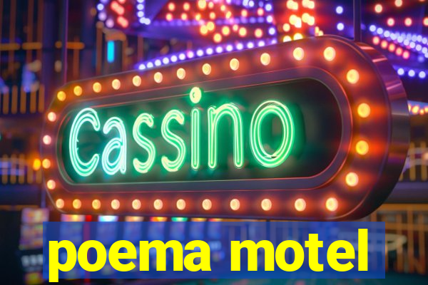 poema motel