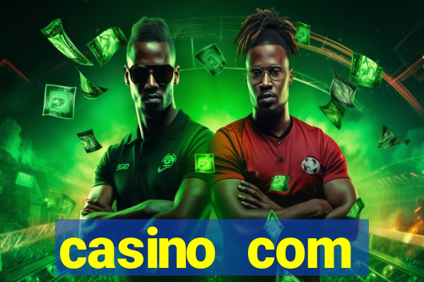 casino com dep贸sito de $10