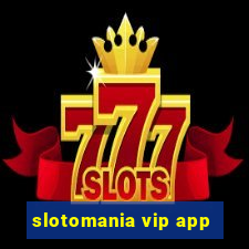 slotomania vip app