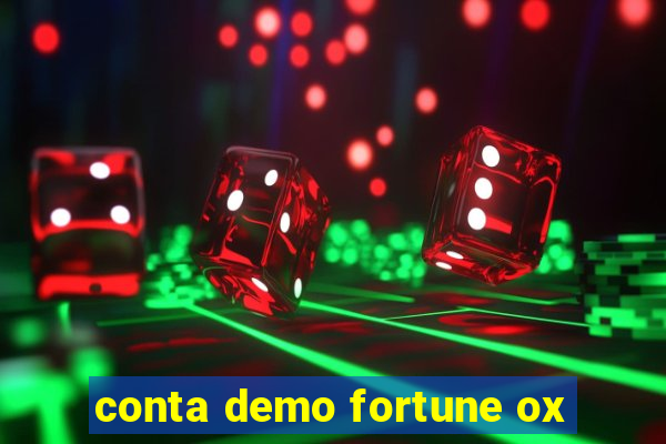 conta demo fortune ox