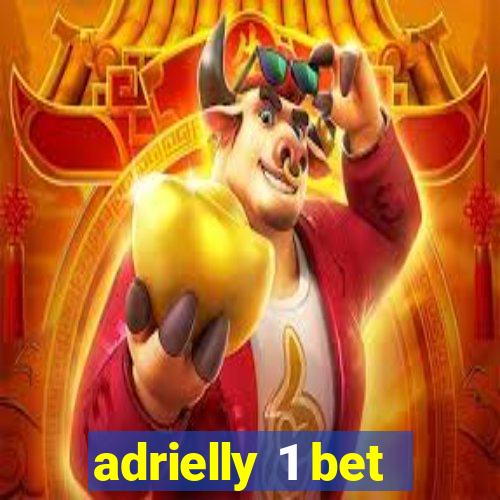 adrielly 1 bet