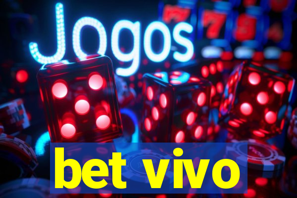 bet vivo