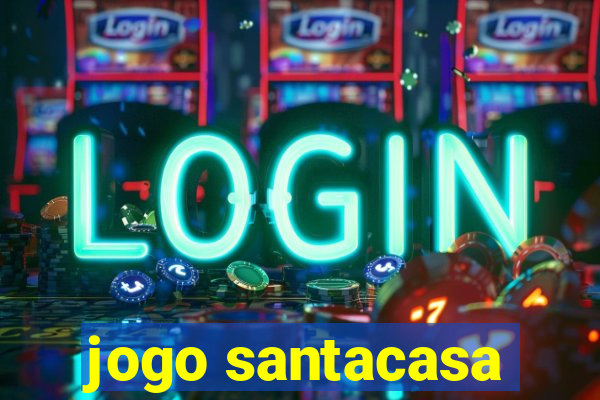 jogo santacasa