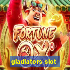 gladiators slot