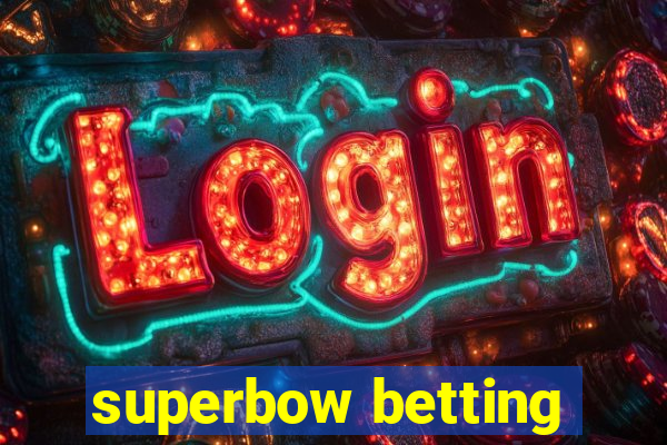 superbow betting