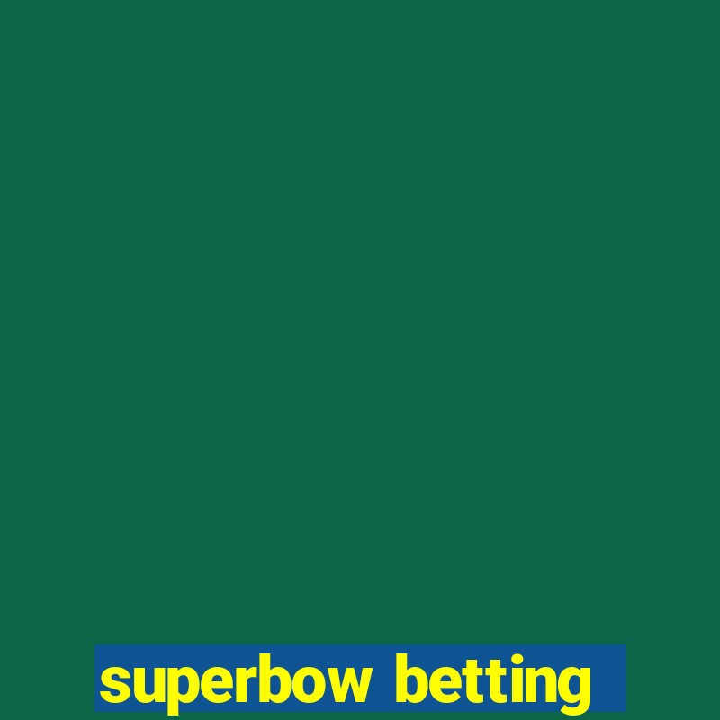 superbow betting