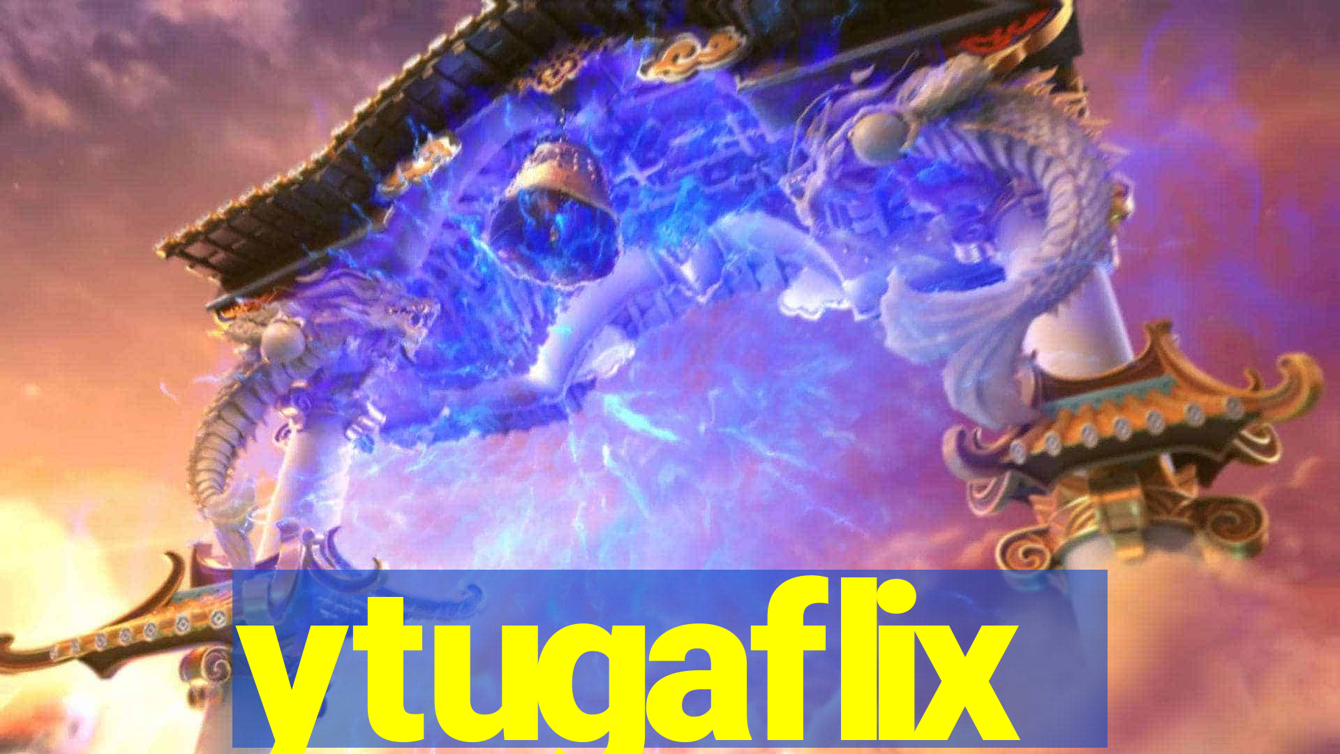 ytugaflix