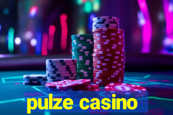 pulze casino