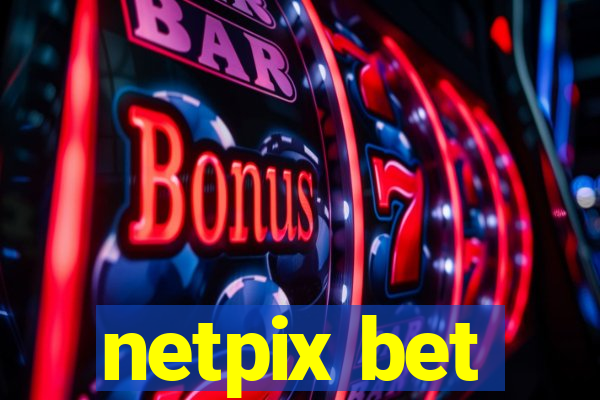 netpix bet