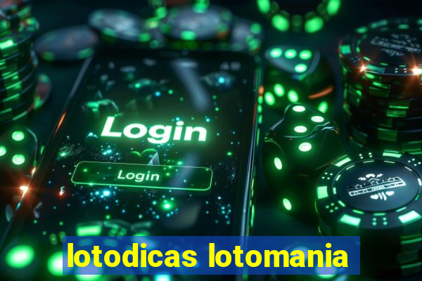 lotodicas lotomania