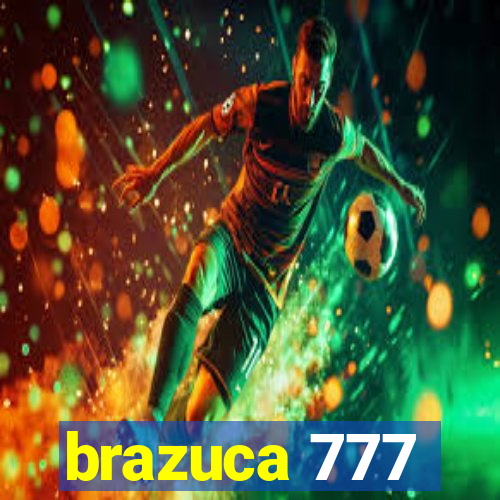 brazuca 777