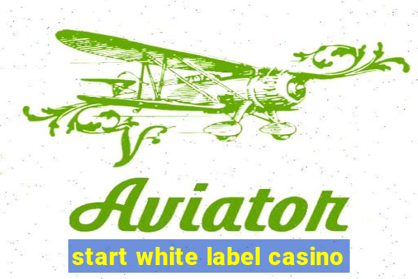 start white label casino