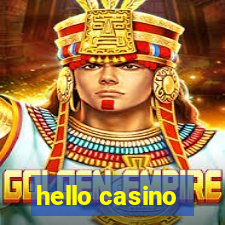 hello casino