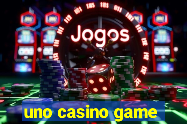 uno casino game