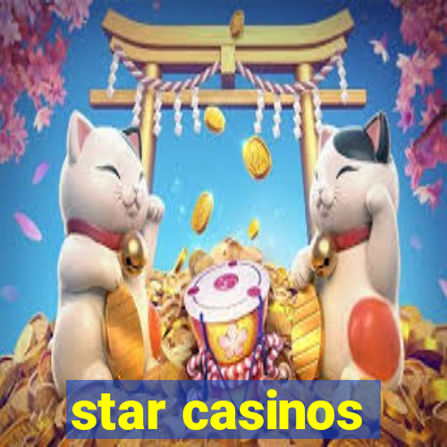 star casinos