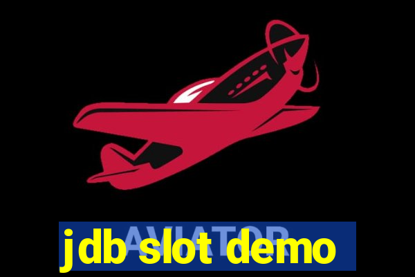 jdb slot demo