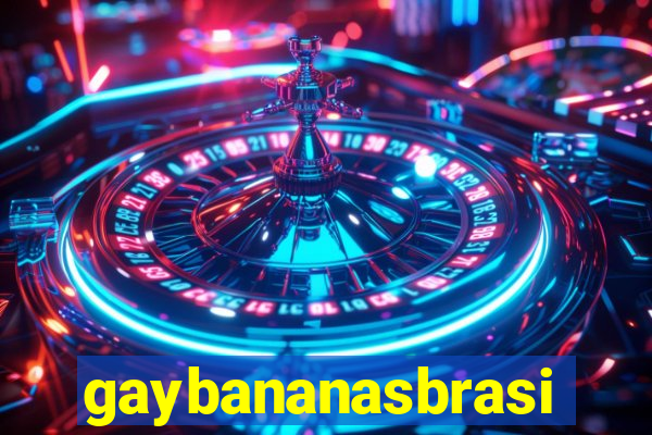 gaybananasbrasil